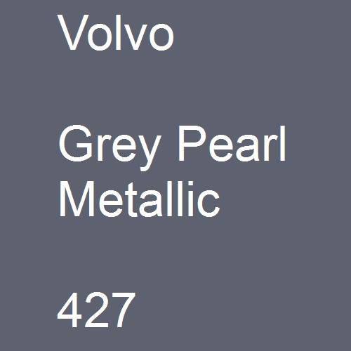 Volvo, Grey Pearl Metallic, 427.